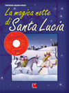 La magica notte di Santa Lucia