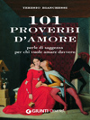 101 Proverbi d'amore